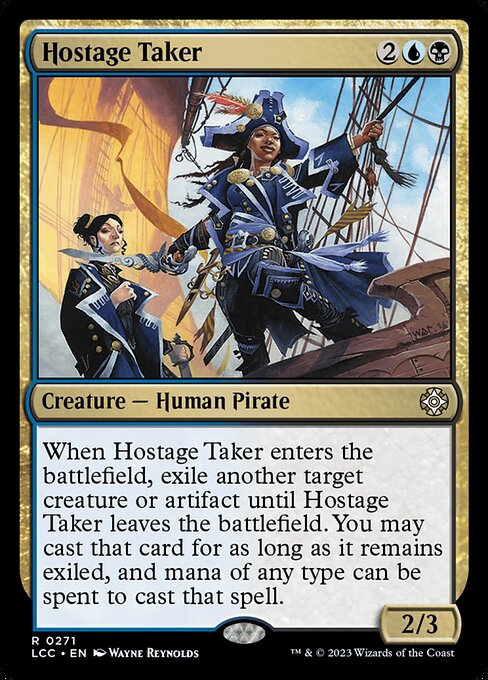 Hostage Taker - The Lost Caverns of Ixalan Commander #271