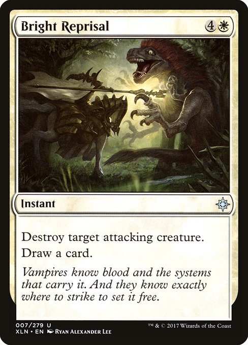 Bright Reprisal - Ixalan #7