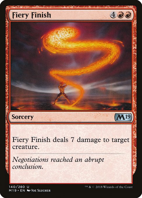 Fiery Finish - Core Set 2019 #140