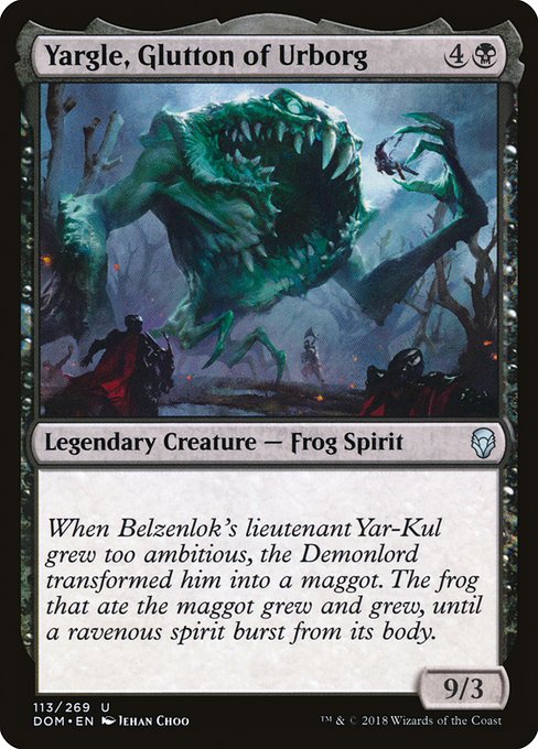 Yargle, Glutton of Urborg - Dominaria #113