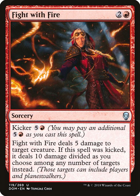 Fight with Fire - Dominaria #119