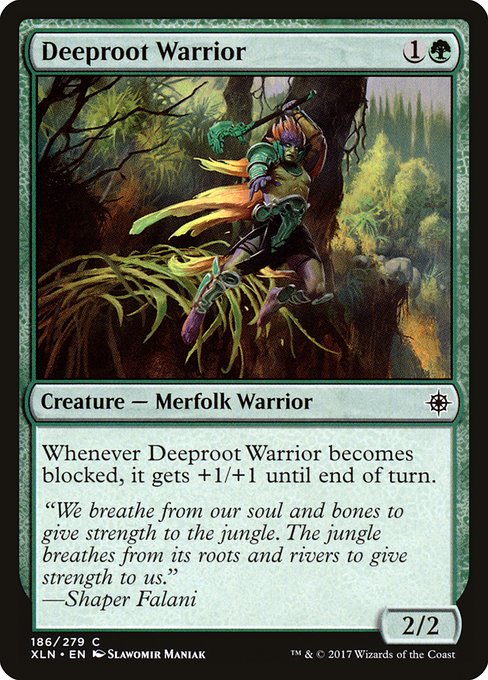 Deeproot Warrior - Ixalan #186