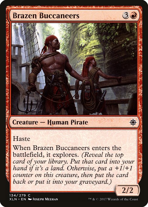 Brazen Buccaneers - Ixalan #134