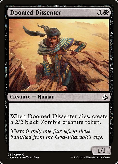 Doomed Dissenter - Amonkhet #87