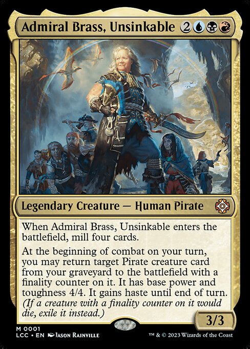 Admiral Brass, Unsinkable - The Lost Caverns of Ixalan Commander #1