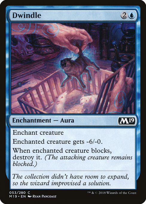 Dwindle - Core Set 2019 #53