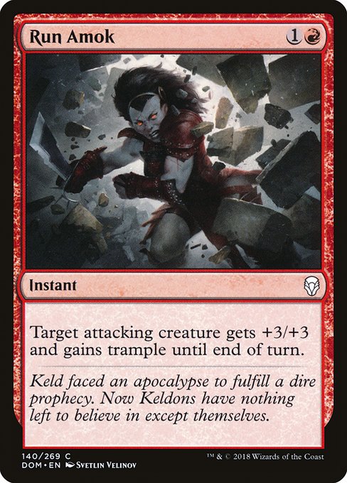 Run Amok - Dominaria #140