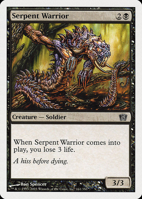 Serpent Warrior - Eighth Edition #161