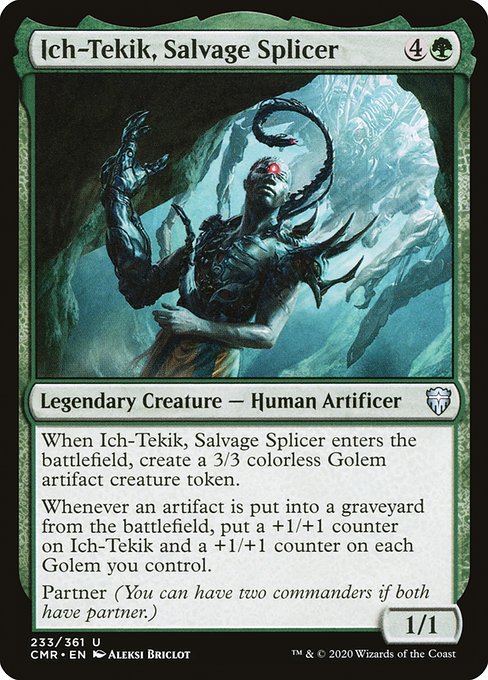 Ich-Tekik, Salvage Splicer - Commander Legends #233