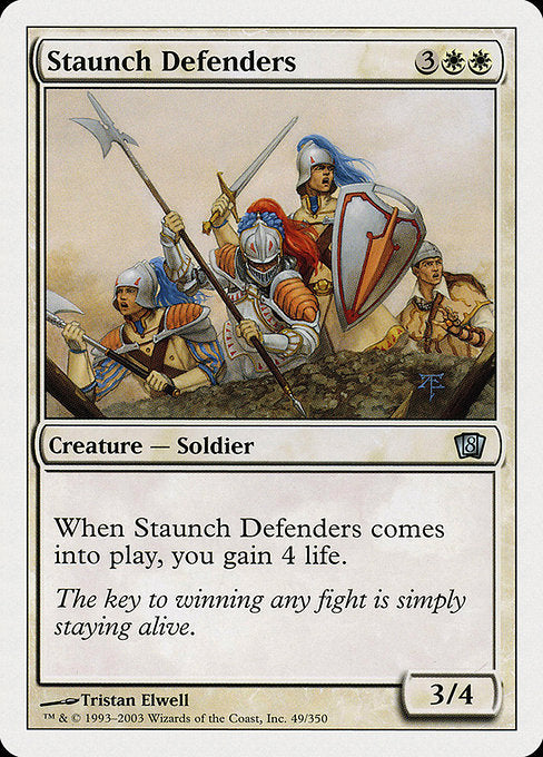 Staunch Defenders - Eighth Edition #49