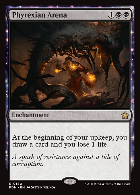 Phyrexian Arena - Foundations #180