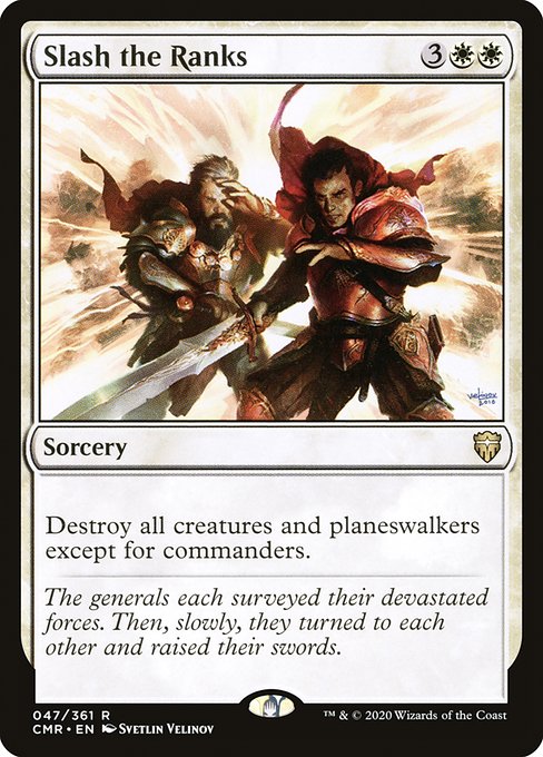 Slash the Ranks - Commander Legends #47