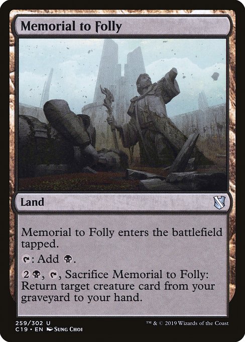 Memorial to Folly - Commander 2019 #259