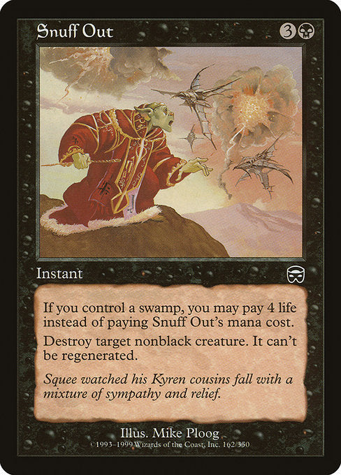 Snuff Out - Mercadian Masques #162