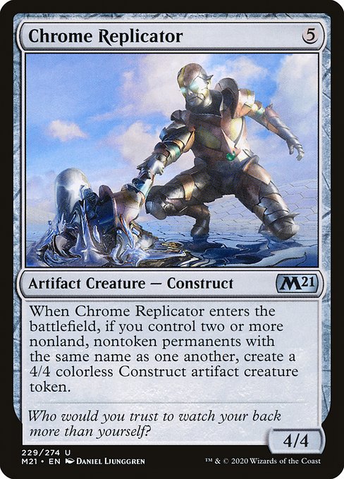 Chrome Replicator - Core Set 2021 #229