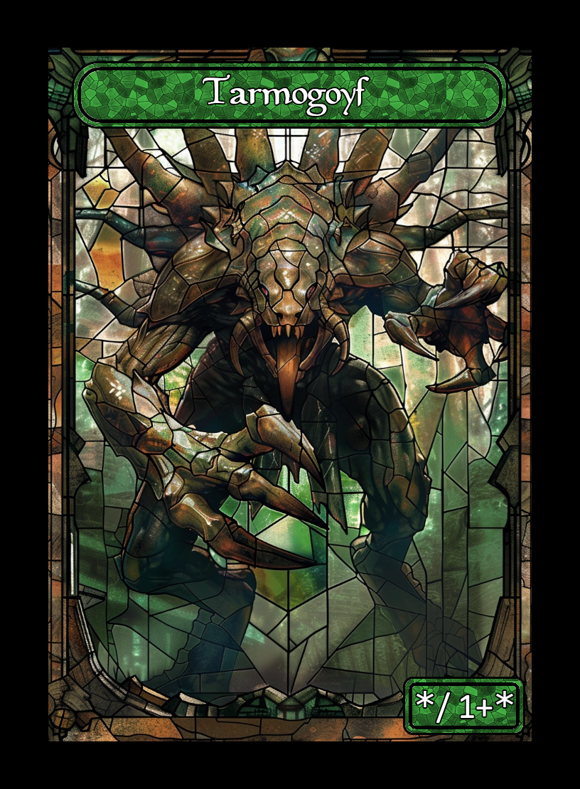 Tarmogoyf token - custom Stained Glass art design for tabletop gaming