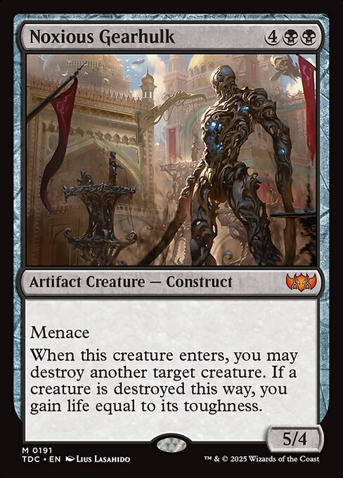 Noxious Gearhulk - Tarkir: Dragonstorm Commander #191