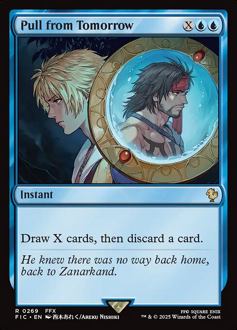 Pull from Tomorrow - Final Fantasy Commander #269