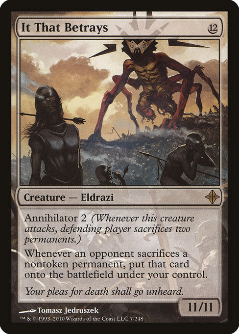 It That Betrays - Rise of the Eldrazi #7