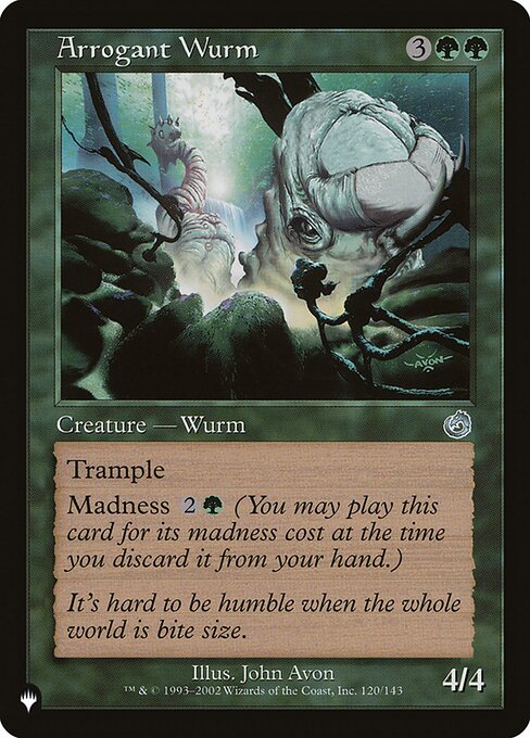 Arrogant Wurm - The List #TOR-120