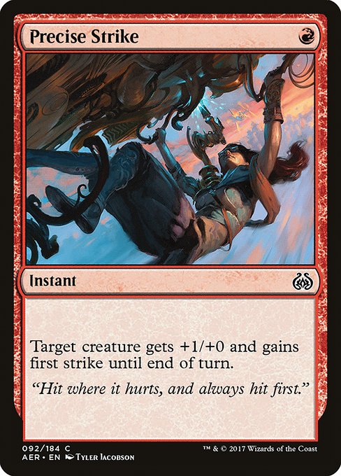 Precise Strike - Aether Revolt #92