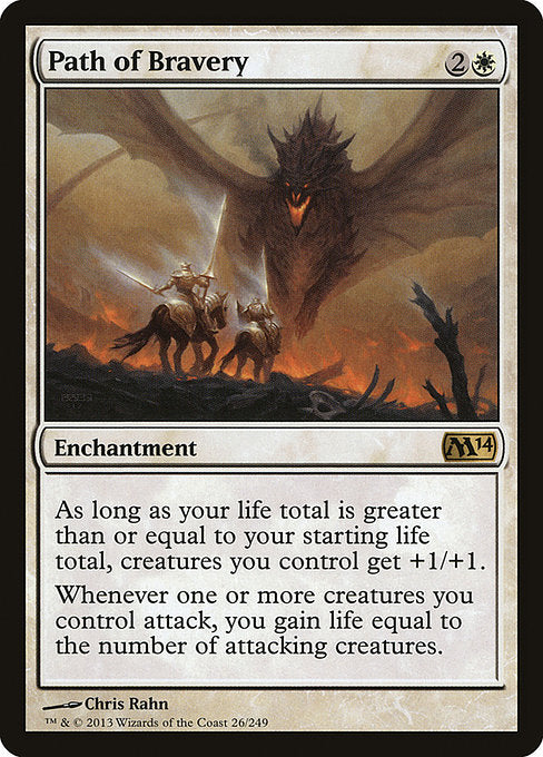 Path of Bravery - Magic 2014 #26