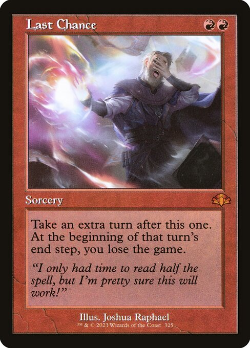 Last Chance (Retro Frame) - Dominaria Remastered #325