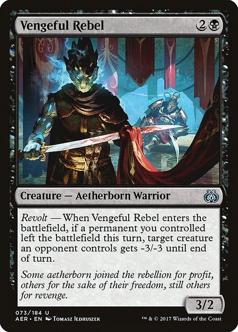 Vengeful Rebel - Aether Revolt #73