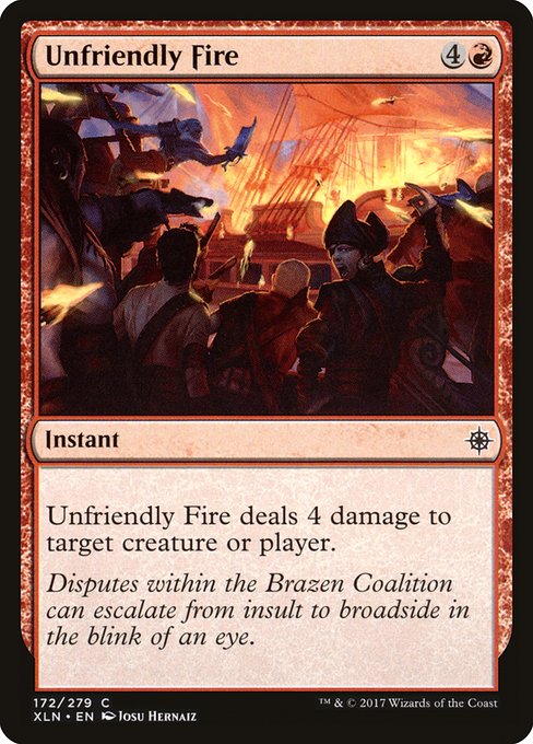 Unfriendly Fire - Ixalan #172