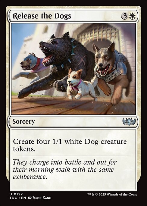 Release the Dogs - Commander: Tarkir: Dragonstorm:  - 127 - Near Mint