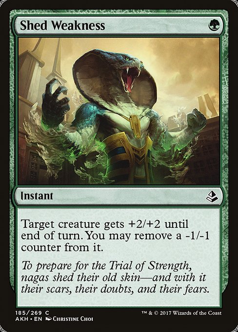 Shed Weakness - Amonkhet #185