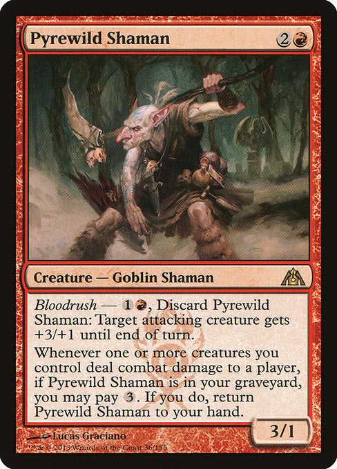 Pyrewild Shaman - Dragon's Maze #36