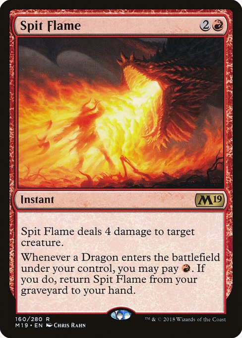 Spit Flame - Core Set 2019 #160