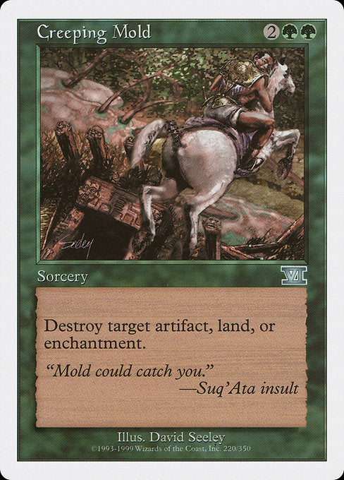 Creeping Mold - Classic Sixth Edition #220