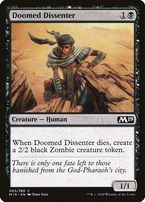 Doomed Dissenter - Core Set 2019 #93