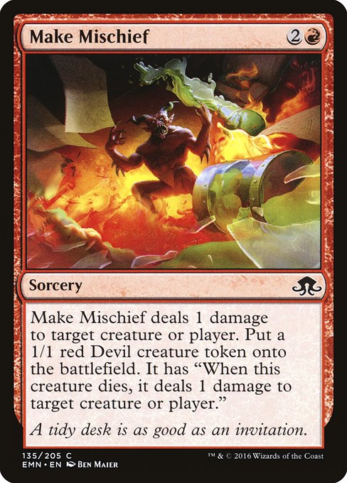 Make Mischief - Eldritch Moon #135