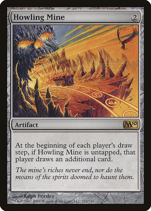 Howling Mine - Magic 2010 #212