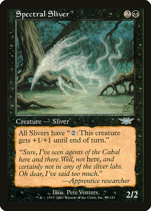 Spectral Sliver - Legions #83