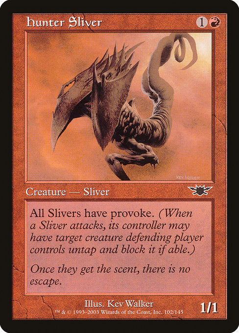 Hunter Sliver - Legions #102