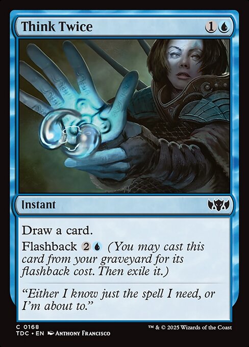 Think Twice - Tarkir: Dragonstorm Commander #168