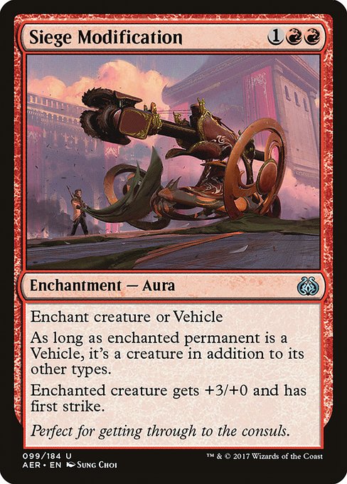 Siege Modification - Aether Revolt #99