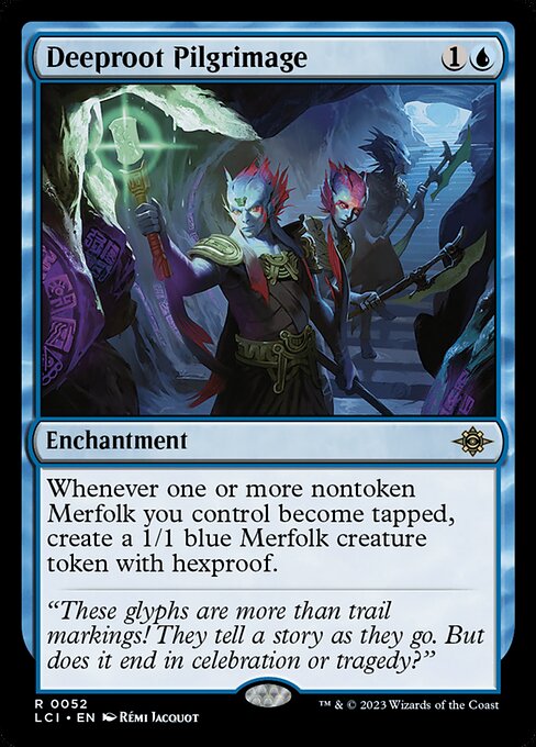 Deeproot Pilgrimage - The Lost Caverns of Ixalan #52