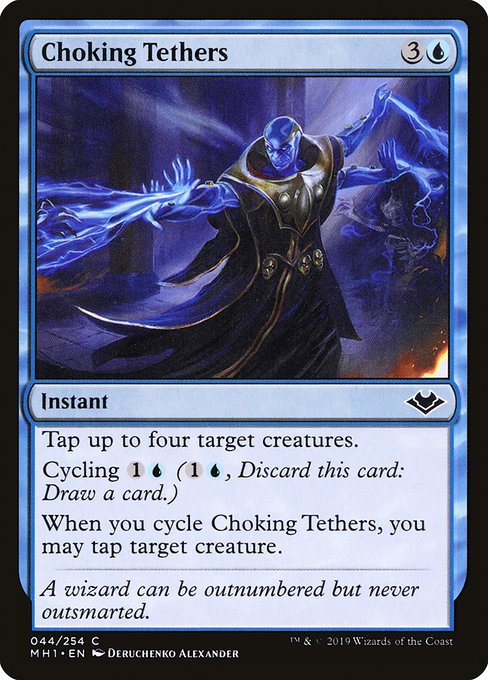 Choking Tethers - Modern Horizons #44