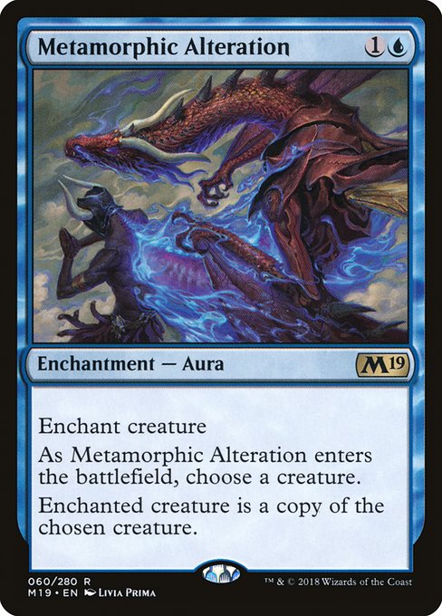 Metamorphic Alteration - Core Set 2019 #60