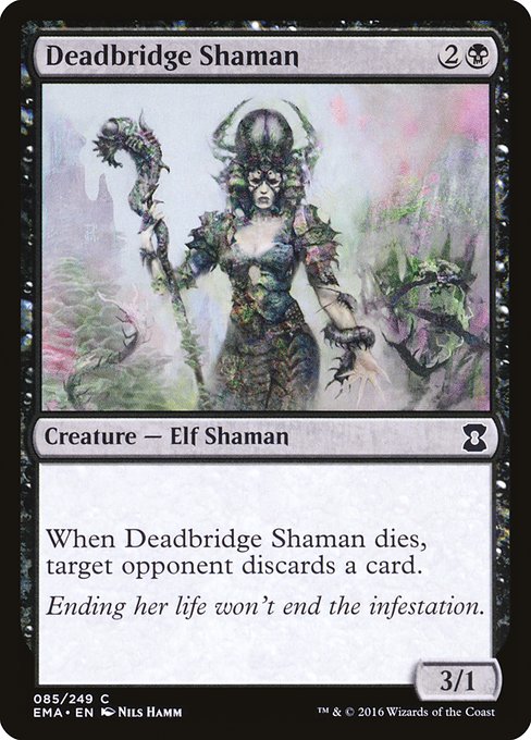 Deadbridge Shaman - Eternal Masters #85