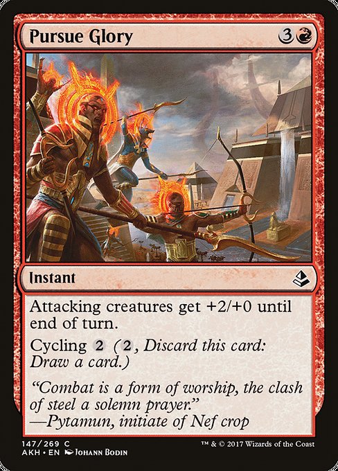 Pursue Glory - Amonkhet #147