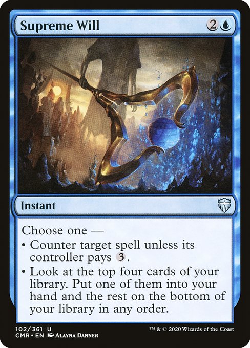 Supreme Will - Commander Legends #102